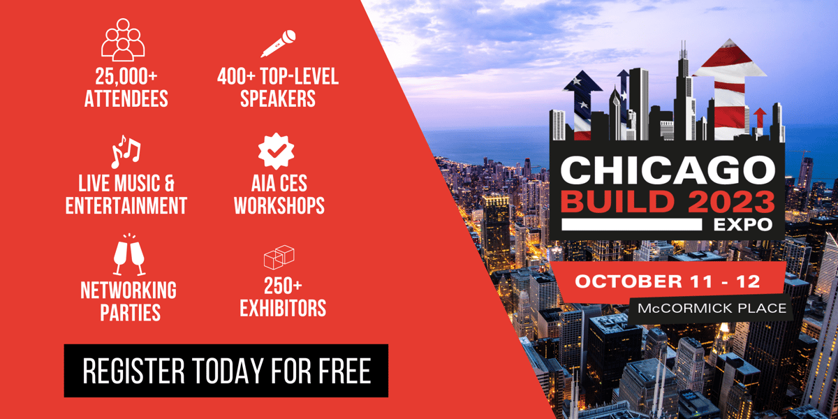 The Midwest's Largest Construction & Design Show Chicago Build Expo 2023